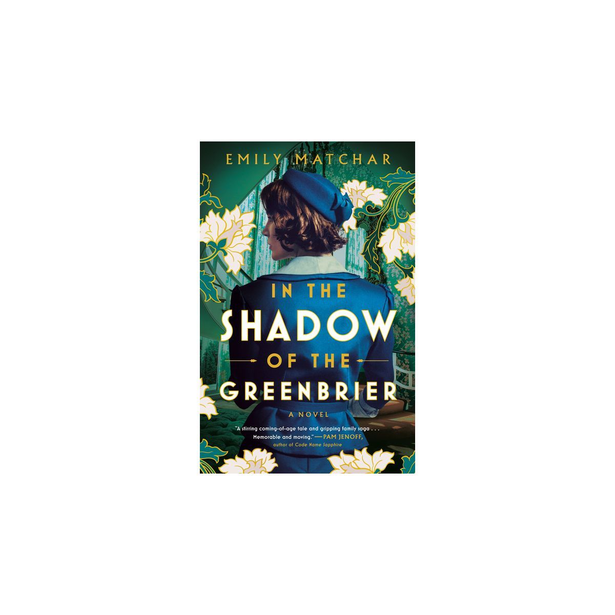 In the Shadow of the Greenbrier - by  Emily Matchar (Paperback) | Target