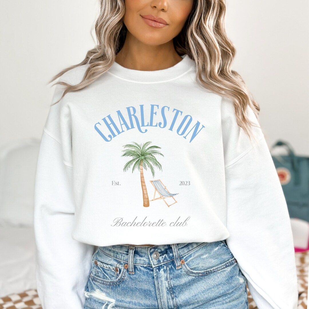 Charleston bachelorette, Classy Bachelorette, Custom Location bachelorette sweatshirt, Preppy Cha... | Etsy (US)