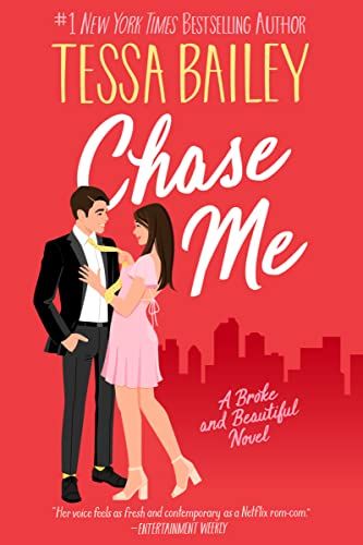 Chase Me: A Broke and Beautiful Novel | Amazon (US)