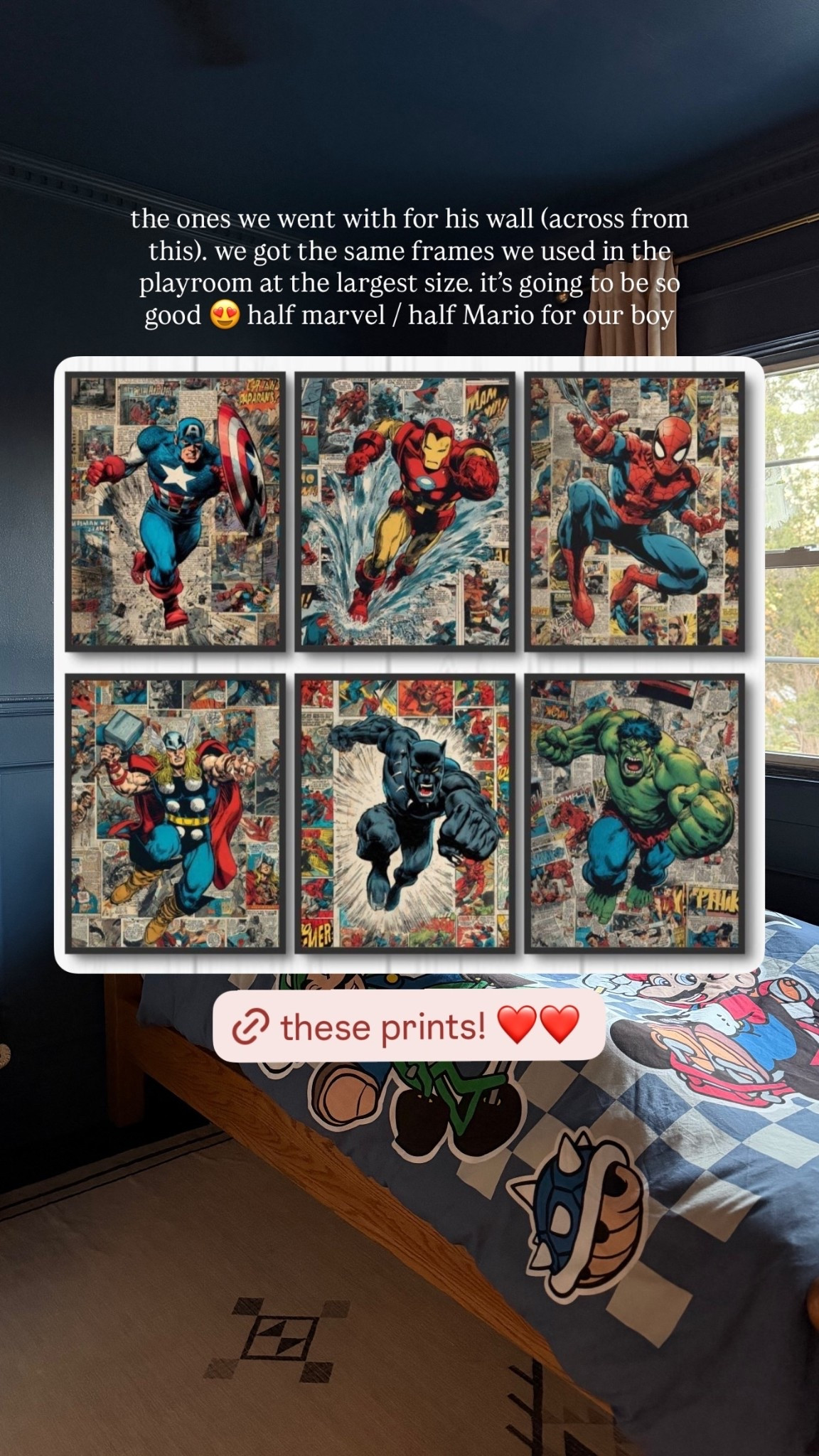 the ones we went with for his wall (across from this). we got the same frames we used in the playroom at the largest size. it’s going to be so good 😍 half marvel / half Mario for our boy  @shopmy @etsy