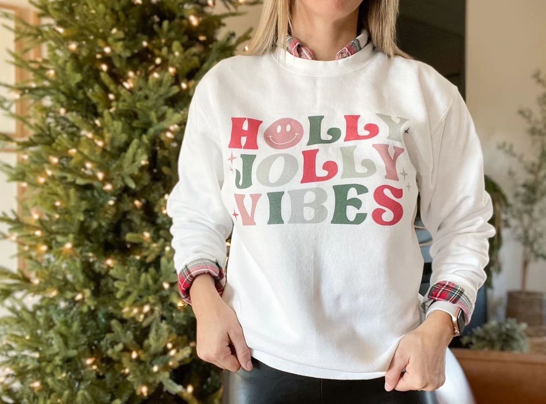 Holly Jolly Vibes Sweatshirt | Etsy (US)
