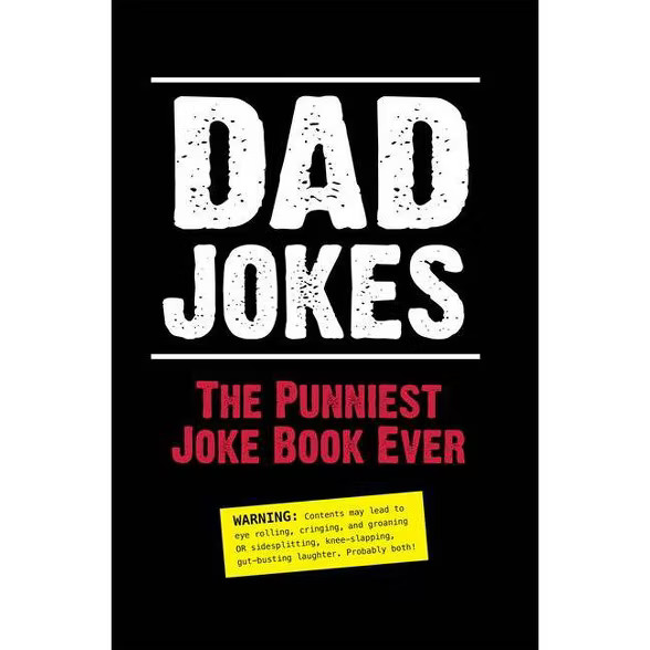 Dad Jokes: The Punniest Joke Book Ever (Paperback) - by Editors of Portable Press | Target
