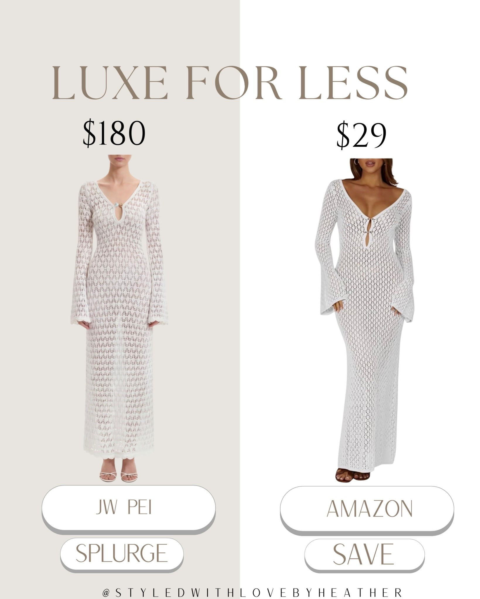 LUXE FOR LESS 🤍

This elevated crochet maxi dress gives the same chic designer vibe for way less. The splurge version is $180, but I found an Amazon look-for-less for only $29 that has the same flattering silhouette and beachy elegance.

Perfect as a vacation dress, beach cover-up, or sunset dinner look.

Save vs splurge — which one would you choose? Everything is linked on my LTK ✨

 

 #LTKootd #LTKPetite #LTKSwim