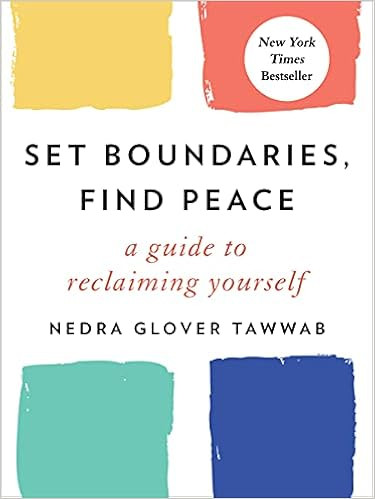 Set Boundaries, Find Peace: A Guide to Reclaiming Yourself



Hardcover – March 16, 2021 | Amazon (US)
