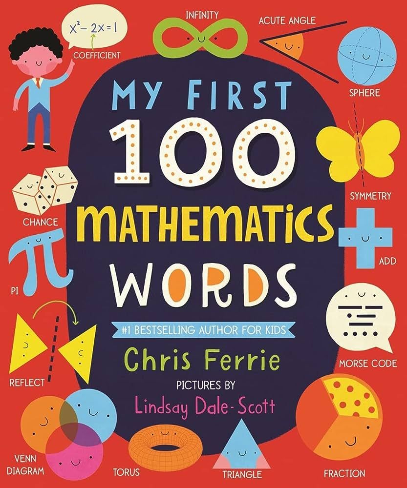 My First 100 Mathematics Words: Introduce Babies and Toddlers to Algebra, Geometry, Calculus and ... | Amazon (US)