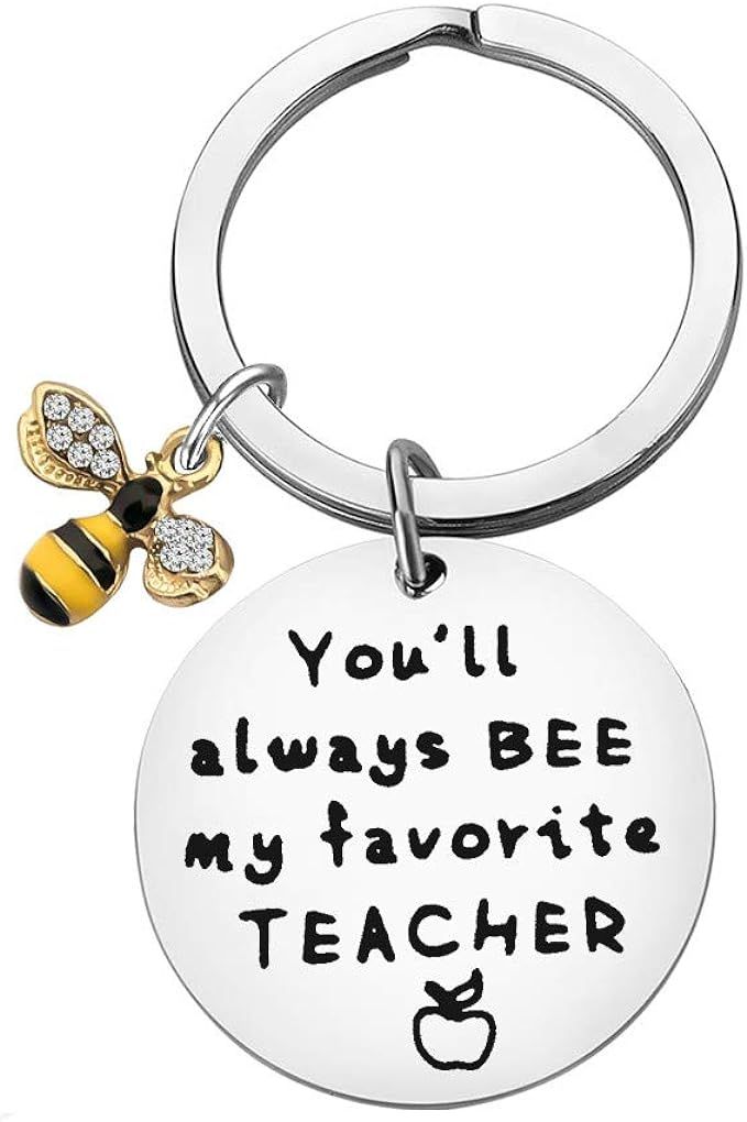 Teacher Keyring Gift You Will Always Bee My Favorite Teacher Keychain Bee Jewelry Teacher Appreci... | Amazon (US)