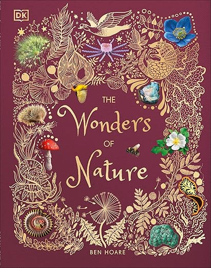 The Wonders of Nature (DK Children's Anthologies)      Hardcover – Illustrated, September 3, 20... | Amazon (US)