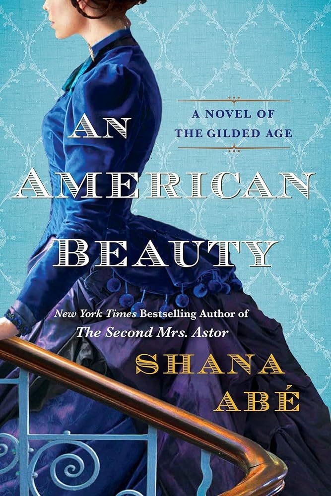 An American Beauty: A Novel of the Gilded Age Inspired by the True Story of Arabella Huntington W... | Amazon (US)