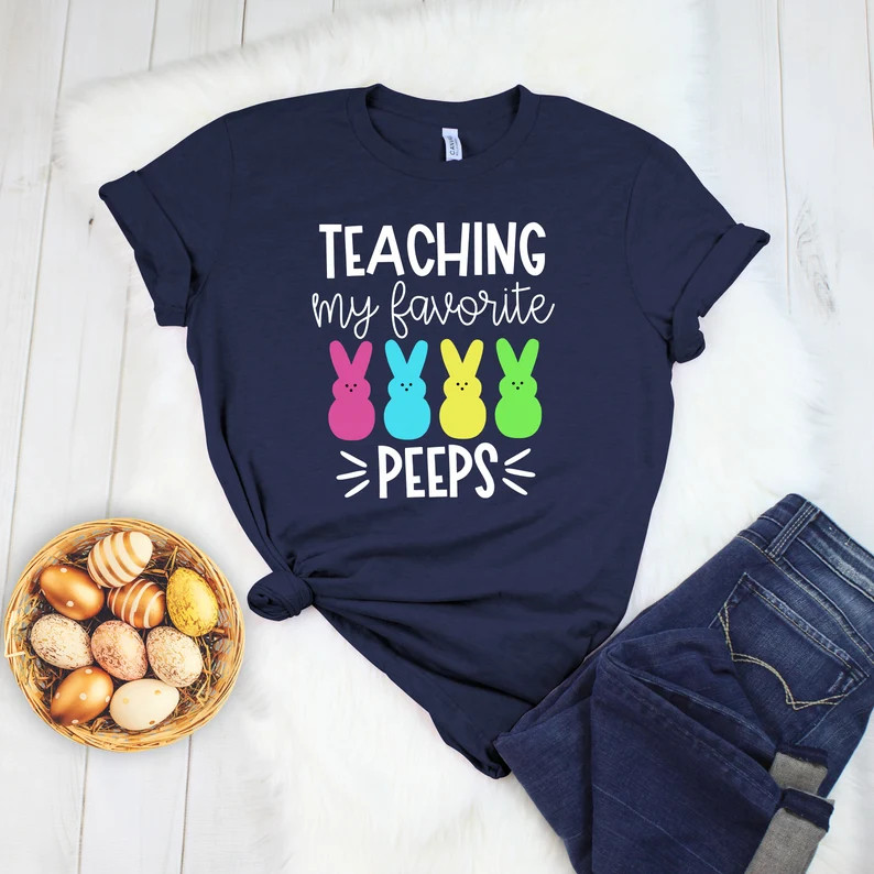 Teaching My Favorite Peeps / Teacher Shirt / Easter Teacher Shirt / Teacher Easter Shirt / Teachi... | Etsy (US)