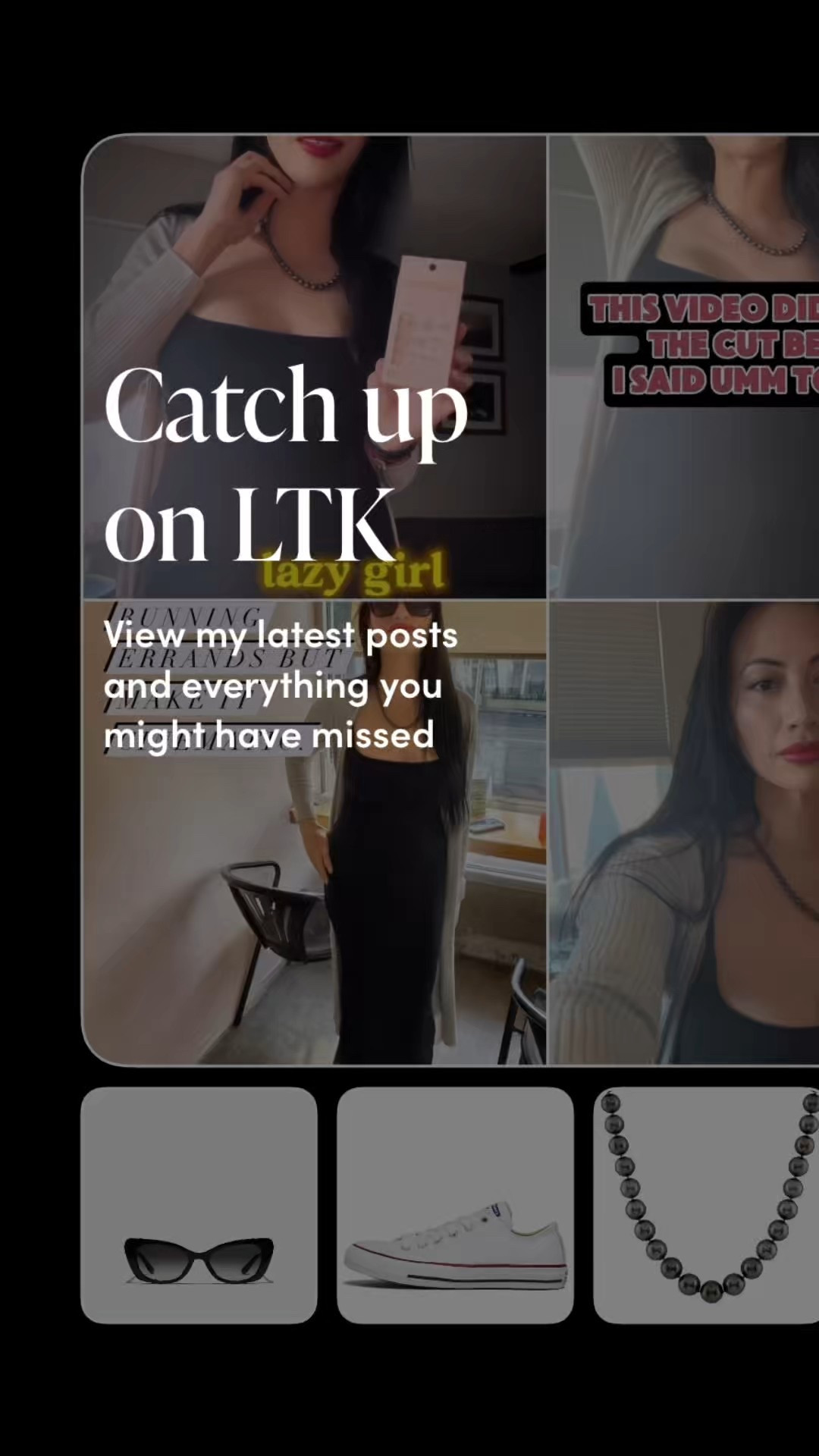 Catch up on LTK with me 🤍
If you’ve missed a few posts lately, this is your sign to scroll. I linked everything I’ve been wearing on repeat — effortless layers, comfy classics, and the little details that make everyday errands feel put together without trying too hard.

This is my lazy-girl uniform: easy dresses, soft knits, wear-everywhere sneakers, and accessories that do the work for you. All the pieces I actually reach for when I’m running around, grabbing coffee, or heading out last minute.

Tap through to shop my latest looks, recent finds, and everything you might’ve missed ✨
Saved, worn, and loved — all linked on LTK.

#LTKstyle #LTKeveryday #LTKfinds #LazyGirlStyle #EffortlessStyle #EverydayOutfits #QuietLuxury #CapsuleWardrobe #LTKunder100 #LTKootd

#LTKBeauty #LTKdayinmylife #LTKselfcare