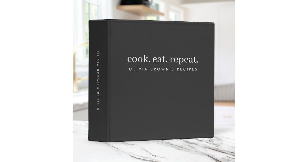 Recipes | Minimalist Charcoal Gray Cook Eat Repeat 3 Ring Binder | Zazzle | Zazzle