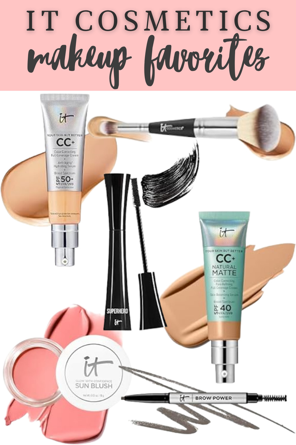 IT Cosmetics Makeup Favorites 

 #LTKSaleAlert #LTKFindsUnder50 #LTKBeauty