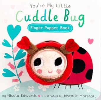 You're My Little Cuddle Bug Finger Puppet Book    Board book – December 3, 2024 | Amazon (US)