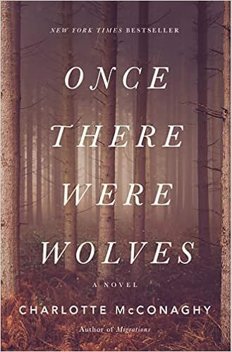 Once There Were Wolves    Hardcover – August 3, 2021 | Amazon (US)