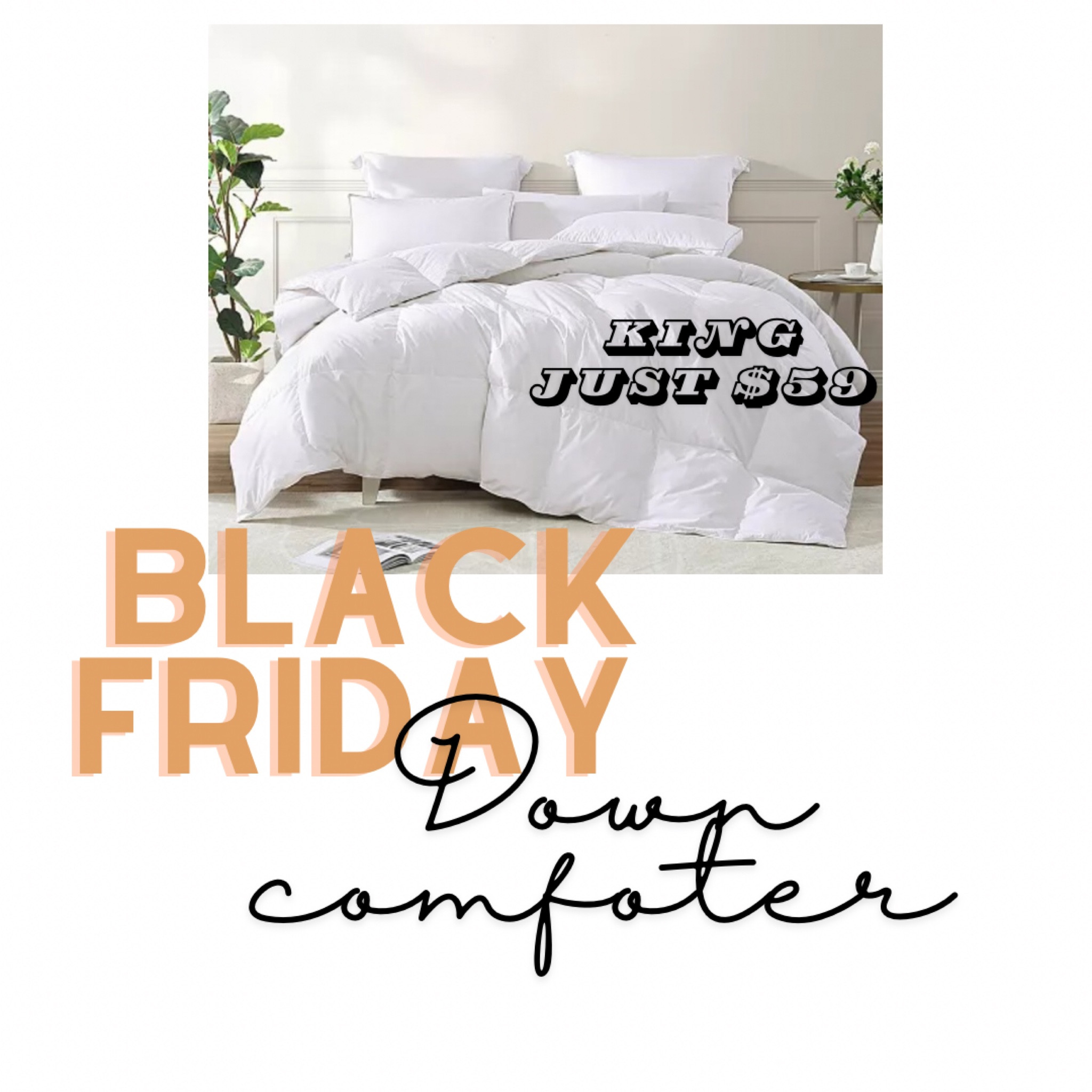 We wait for this every year! The down comforter sale at Macys for Black Friday! Full, queen AND king sizes are $59!

#LTKCyberWeek #LTKGiftGuide #LTKSaleAlert