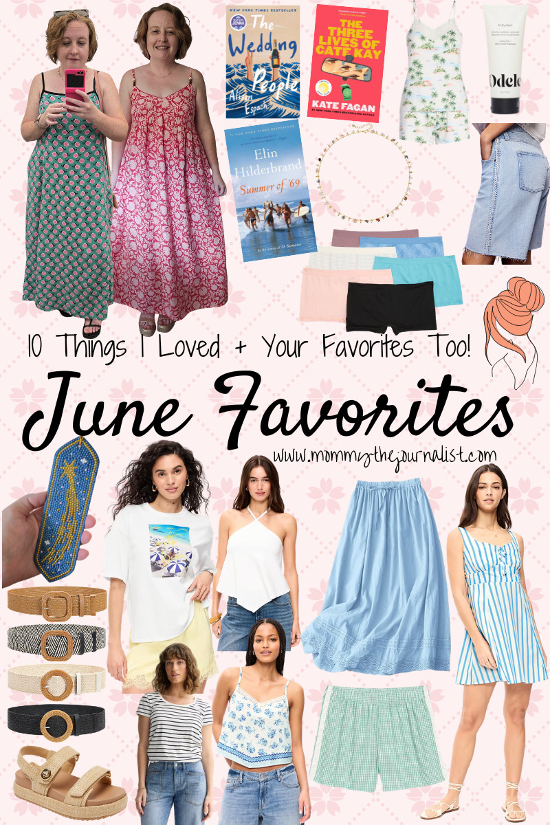 These are a few of my favorite things from the month of June. 

 