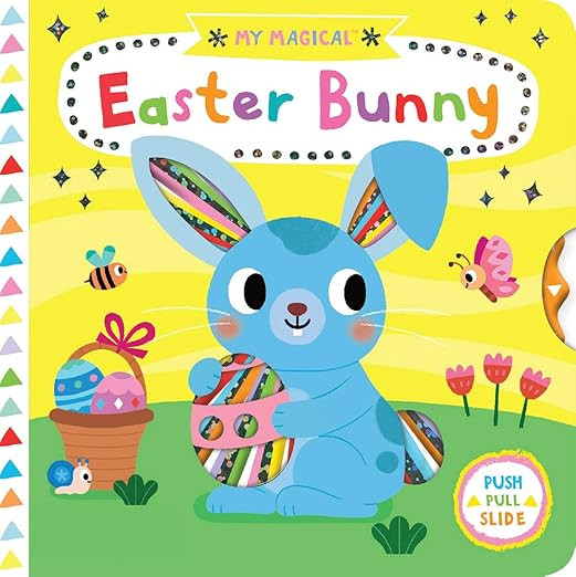 My Magical Easter Bunny (My Magical Friends)      Board book – February 22, 2022 | Amazon (US)