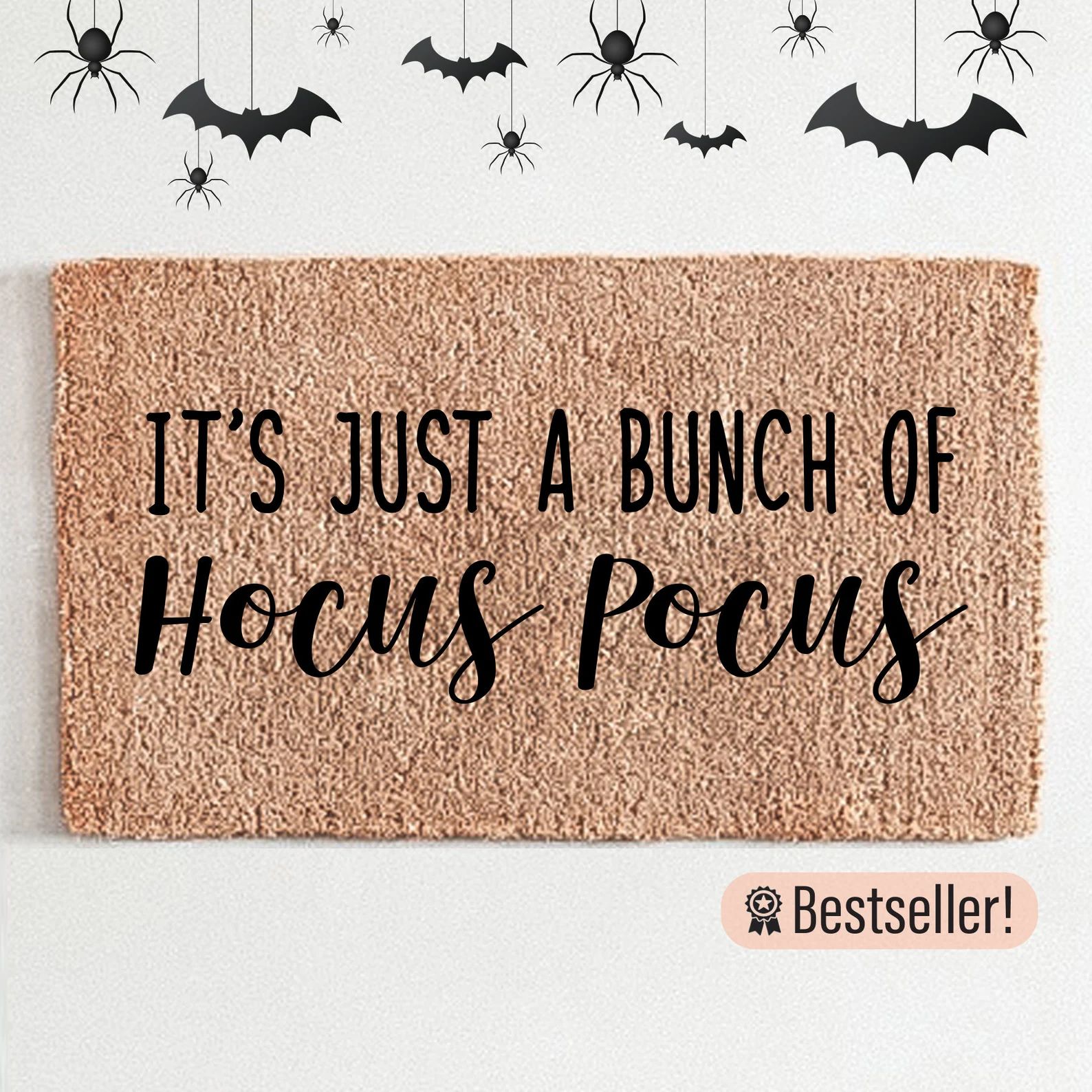 It's Just a Bunch of Hocus Pocus Funny Coir Flocked | Etsy | Etsy (US)