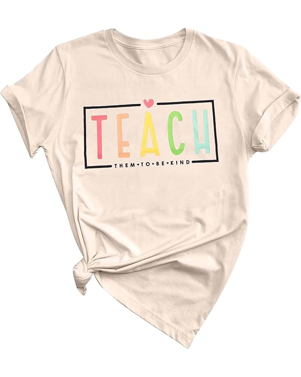 Teacher Shirt Women Teach Them to Be Kind T Shirt Teach Kindness Tshirt Back to School Shirt Shor... | Amazon (US)
