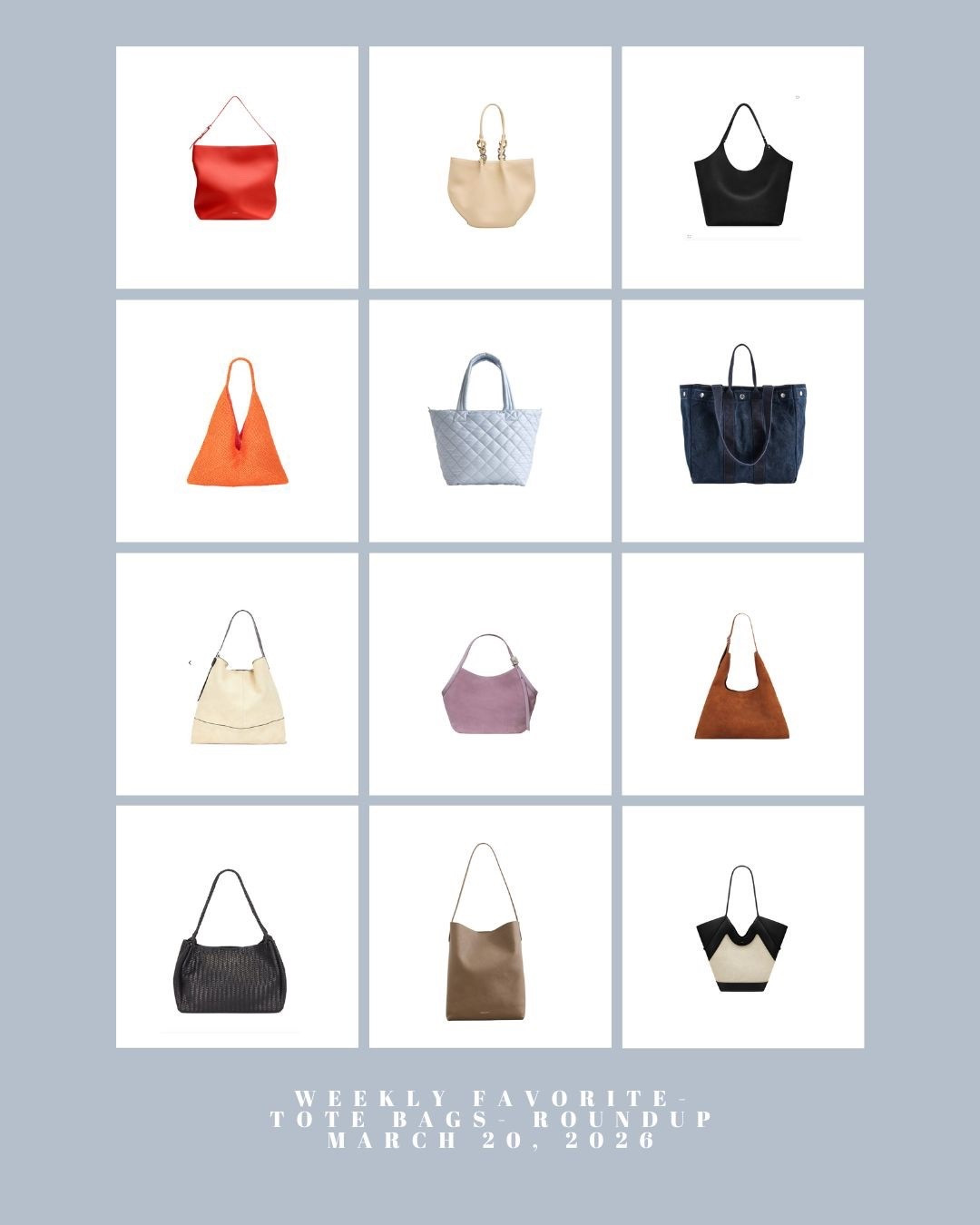 Women’s Tote Bags March 2026: Chic Everyday Bags You’ll Use Every Day for Work, Travel & Spring Outfits

#womenstotebag #totebagstyle #totebaglovers #everydaybag #workbag #travelbag #springbags #springfashion #womensfashion #baginspo
#chicstyle #effortlessstyle #minimalstyle #capsulewardrobe #neutralstyle #outfitinspo #fashiontrends #styleinspo #modernstyle #dailyoutfits



#LTKSeasonal #LTKdayinmylife #LTKootd