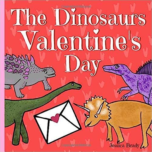 The Dinosaurs Valentine's Day: Picture Book For Preschoolers & Toddlers. Ideal for ages 2-6.



P... | Amazon (US)
