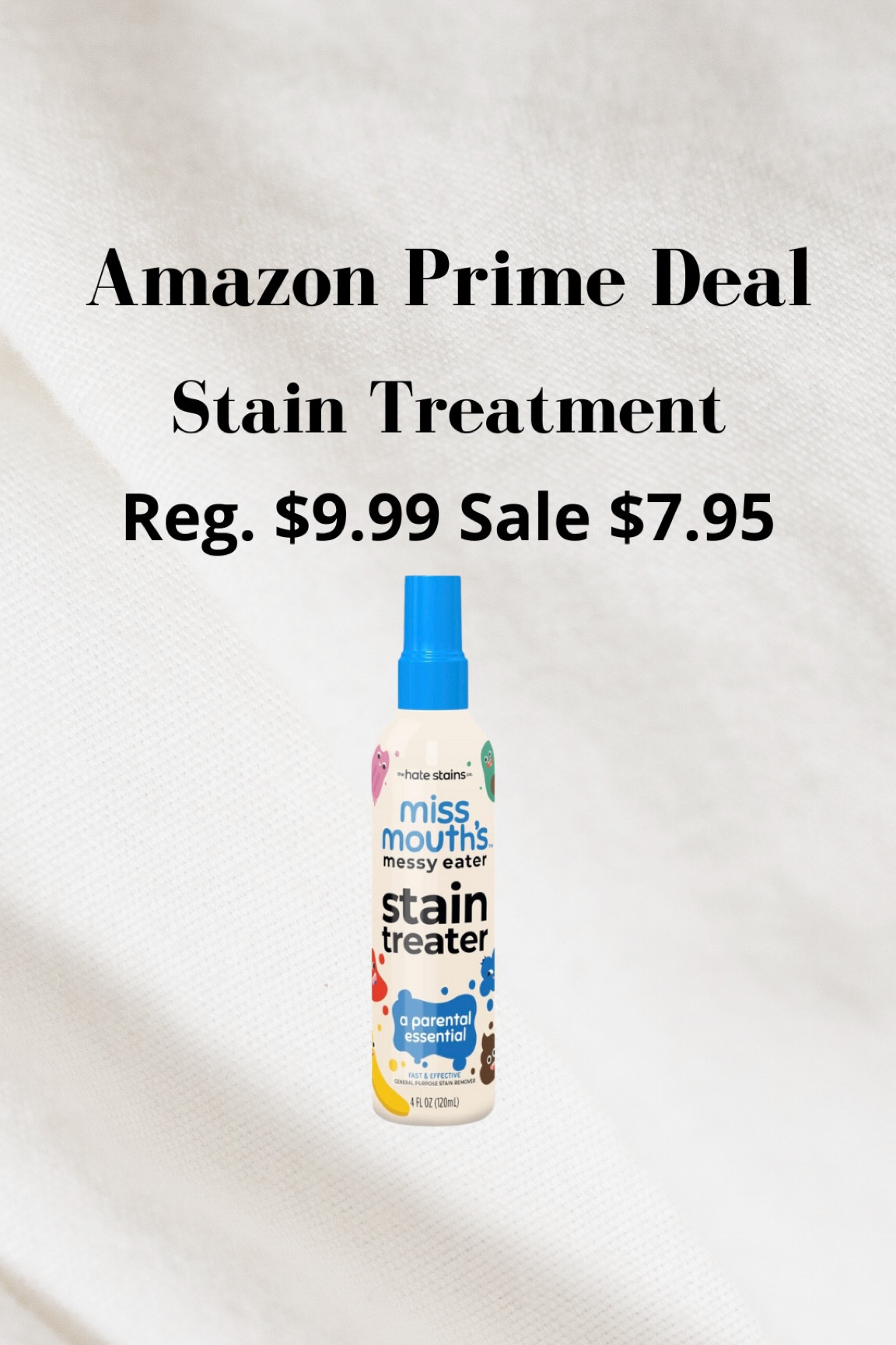 Amazon Prime Big Deal // Miss Mouth’s Stain Treatments 

#LTKSaleAlert