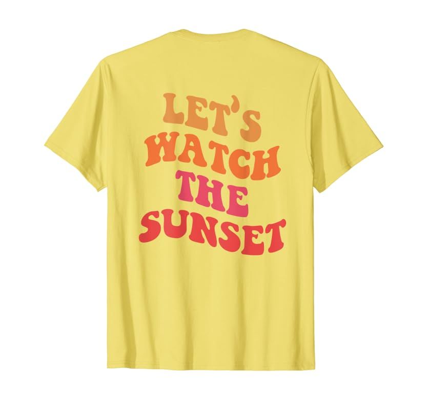 Let's Watch The Sunset T-Shirt | Amazon (US)