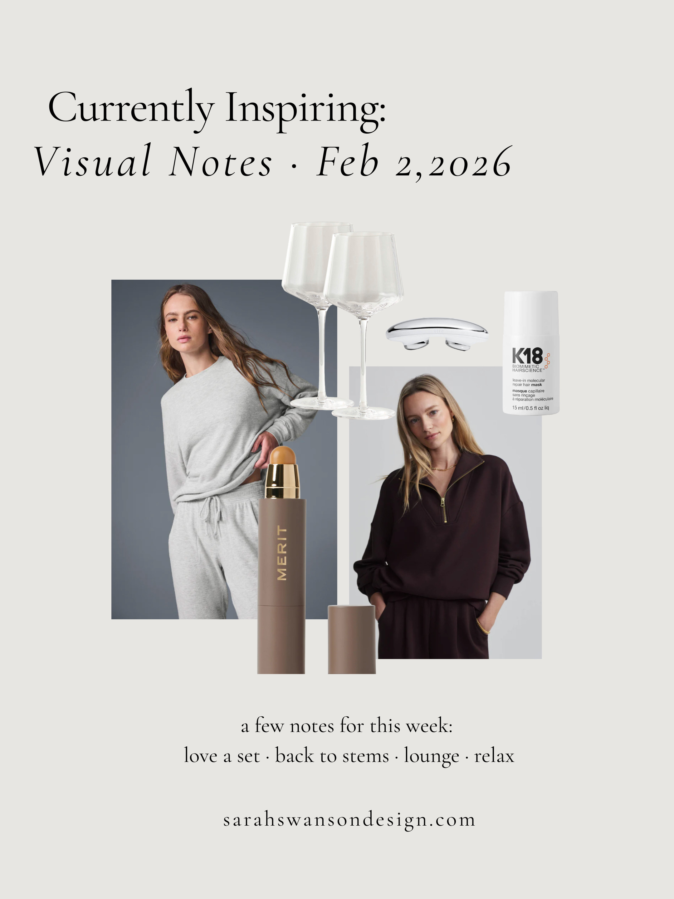 A few notes from this week —

my love of a set ( again ), back to stems, lounge wear and using the ZIIP to relax. 

Read the post — https://www.sarahswansondesign.com/2026-weekly-visual-notes 

 #LTKmomlife #LTKSeasonal #LTKOver40