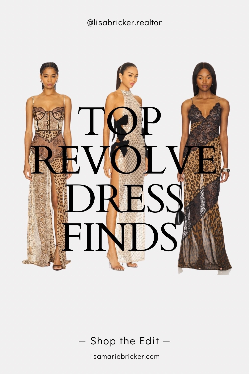 ✨ TOP REVOLVE DRESS FINDS ✨

If you’re looking for the best REVOLVE dresses for vacation, weddings, date night, girls’ trips, birthdays, summer parties, fall fashion, or your next luxury event, these are the pieces worth adding to your wishlist. From animal print dresses and lace maxi dresses to statement evening gowns, these designer finds are some of my favorite fashion picks right now.

I’m always searching REVOLVE for trending pieces that look expensive, photograph beautifully, and become closet staples. Whether you’re shopping for a vacation outfit, wedding guest dress, engagement party dress, bridal shower look, European summer wardrobe, luxury resort wear, or a night out outfit, this edit has you covered.

Shop the hottest REVOLVE clothing, designer dresses, luxury fashion, and influencer-approved styles all in one place. Save this post for your next shopping trip and follow for more curated fashion finds, luxury style inspiration, beauty favorites, home decor, and everyday essentials.

Featured styles include:
• Leopard print dresses
• Lace dresses
• Maxi dresses
• Designer evening gowns
• Luxury vacation dresses
• Resort wear
• Summer dresses
• Wedding guest dresses
• Date night outfits
• Birthday dresses
• Cocktail dresses
• Black tie dresses
• Statement fashion pieces
• Trending REVOLVE finds
• Best-selling REVOLVE dresses

#REVOLVE #RevolveStyle #RevolveFashion #RevolveDresses #LuxuryFashion #DesignerFashion #DesignerDress #LuxuryStyle #FashionInspo #StyleInspiration #VacationStyle #VacationOutfits #ResortWear #EuropeanSummer #SummerStyle #SummerFashion #WeddingGuestDress #WeddingGuestOutfit #DateNightOutfit #BirthdayDress #CocktailDress #EveningGown #MaxiDress #LaceDress #LeopardPrint #AnimalPrint #TrendingFashion #TrendingStyle #OOTD #FashionFinds #LuxuryLifestyle #NeutralStyle #ChicStyle #LTK #LTKFashion #LTKStyle #ShopTheLook #ShopMyStyle #WearToWhere #ClosetInspiration