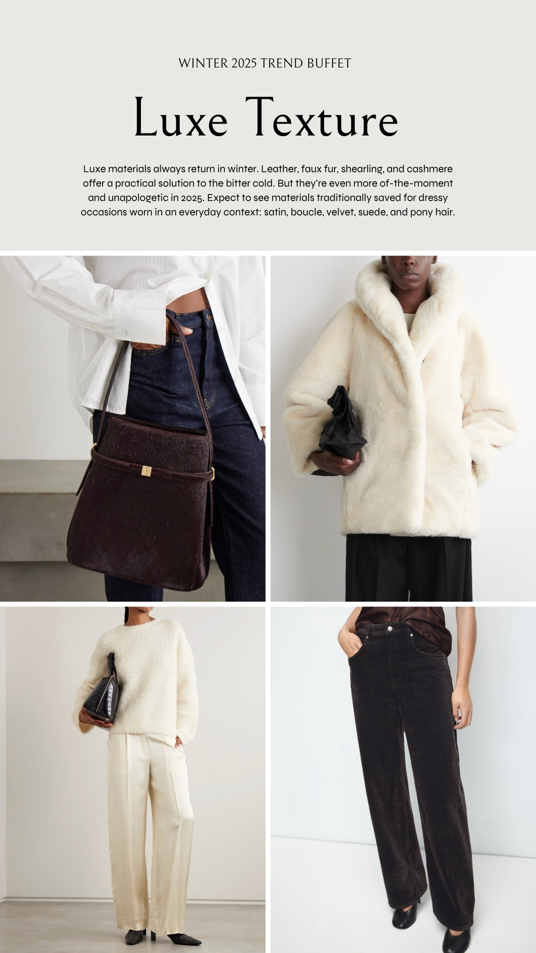 Winter 2025 Trend Buffet ❄️ Luxe textures


Winter trends, winter style, winter fashion, winter 2025 fashion trends, winter 2025, winter outfit inspo, winter outfits, winter outfit inspiration 

 #LTKSeasonal