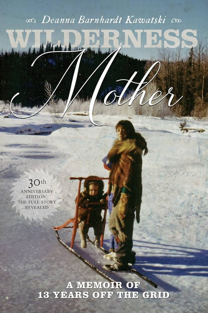 Wilderness Mother: A Memoir of 13 Years Off the Grid | Amazon (US)