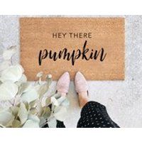 Hey There Pumpkin Fall Doormat, HIGH QUALITY Welcome Mat, Custom Doormat, Outdoor Doormat, Cute Doormat, Wedding Gift, Housewarming Gift | Etsy (US)