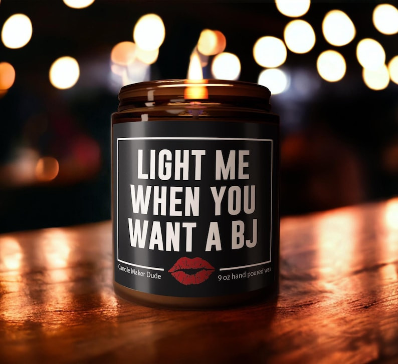 Light Me When You Want a BJ, Valentines Gifts For Him, Adult Humor, Funny Gifts, Couple BJ Candle... | Etsy (Global)