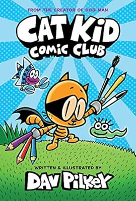 Cat Kid Comic Club: From the Creator of Dog Man | Amazon (US)