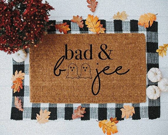 Bad and Boojee, Halloween Doormat, Fall Doormat, Fall Decor, Funny Doormat, Gifts for her, Ghost,... | Etsy (US)