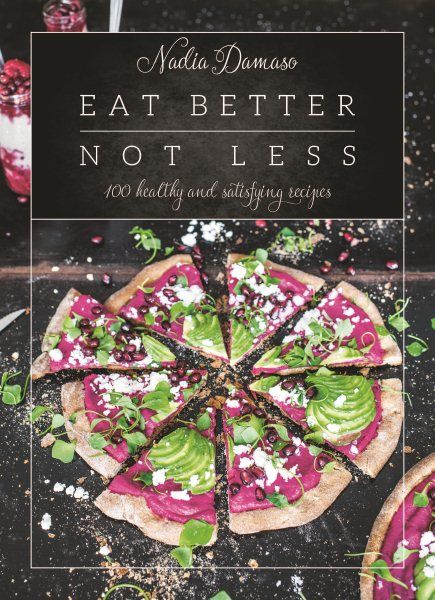 Eat Better Not Less: 100 Healthy and Satisfying Recipes | Walmart (US)