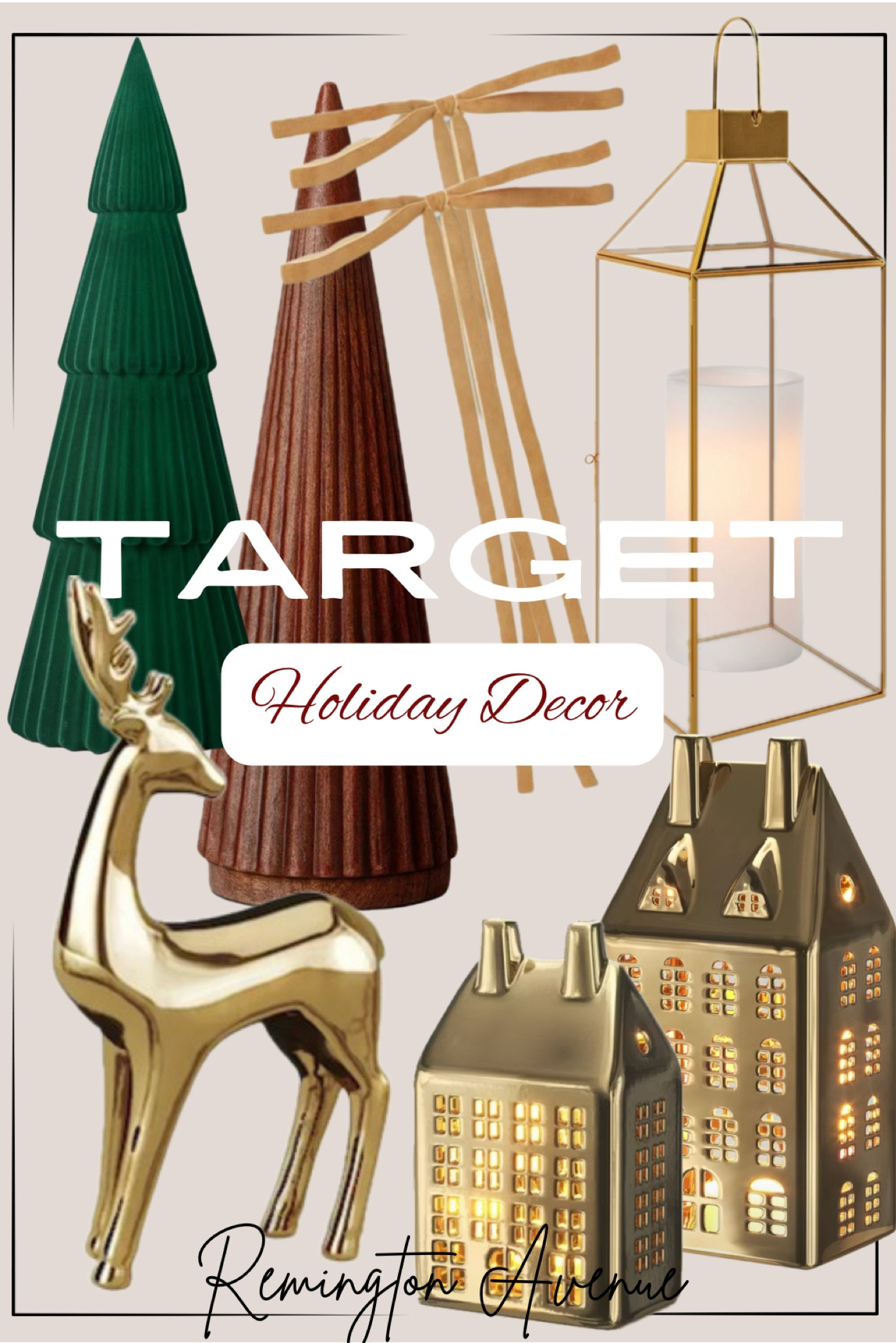 Target Luxe Holiday Decor
Great small decor items perfect for adding interest and height to your holiday mantle and tablescape. Cone trees, lanterns, metallic deer figurines, metallic holiday homes, tree bows 

#LTKHome #LTKSeasonal #LTKHoliday