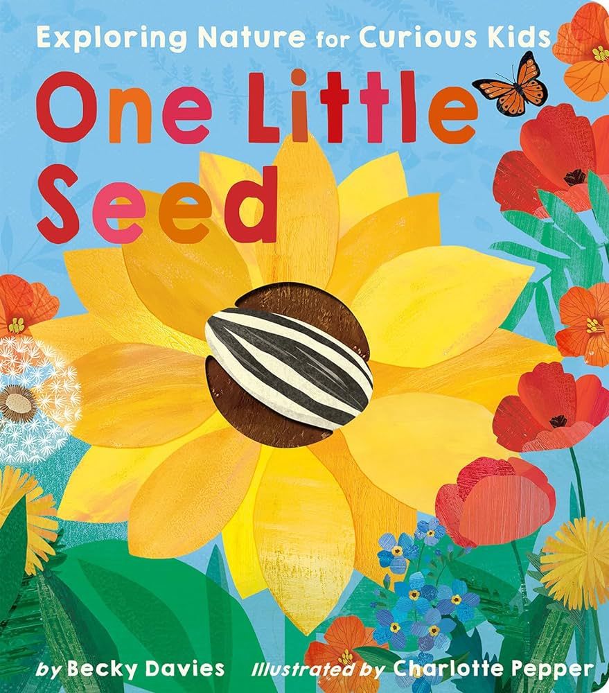 One Little Seed: Exploring Nature for Curious Kids | Amazon (US)