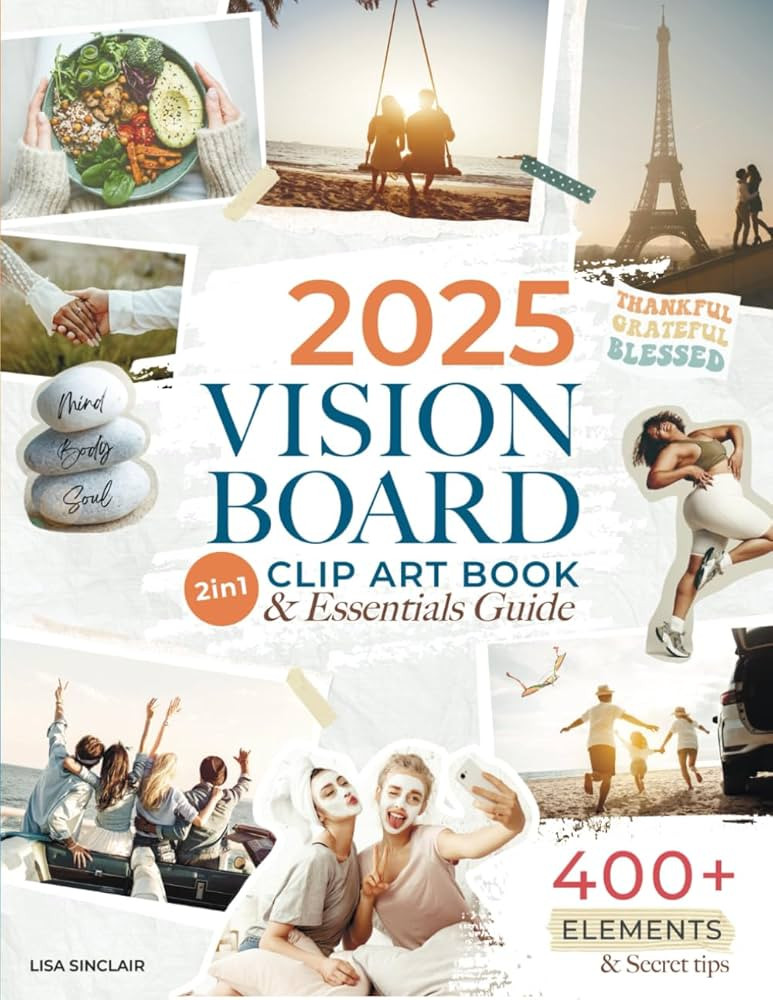Vision Board Clip Art Book: 2in1 Essentials Guide with 400+ Inspiring Images, Powerful Affirmatio... | Amazon (US)