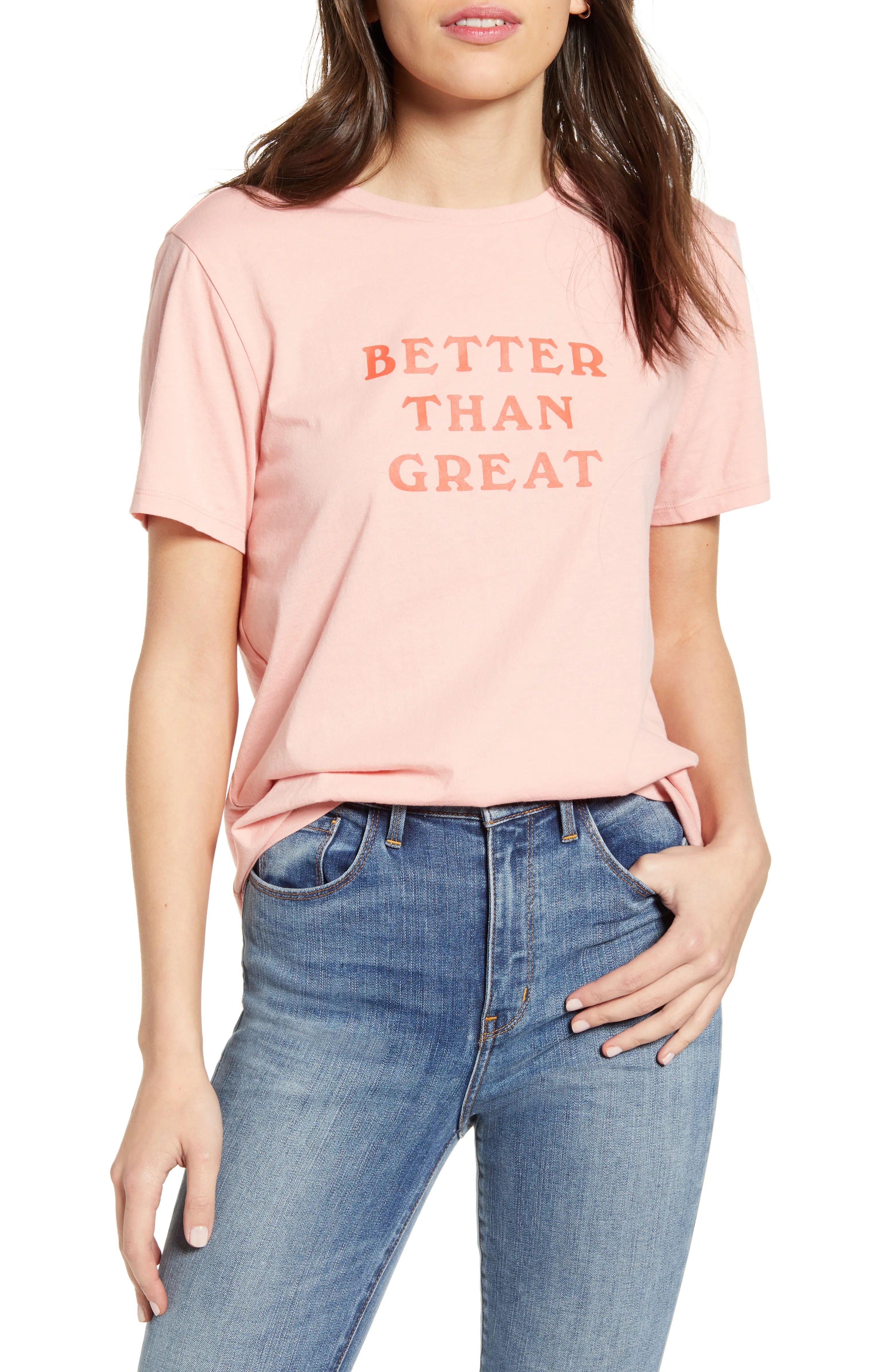 Better Than Great Graphic Tee | Nordstrom