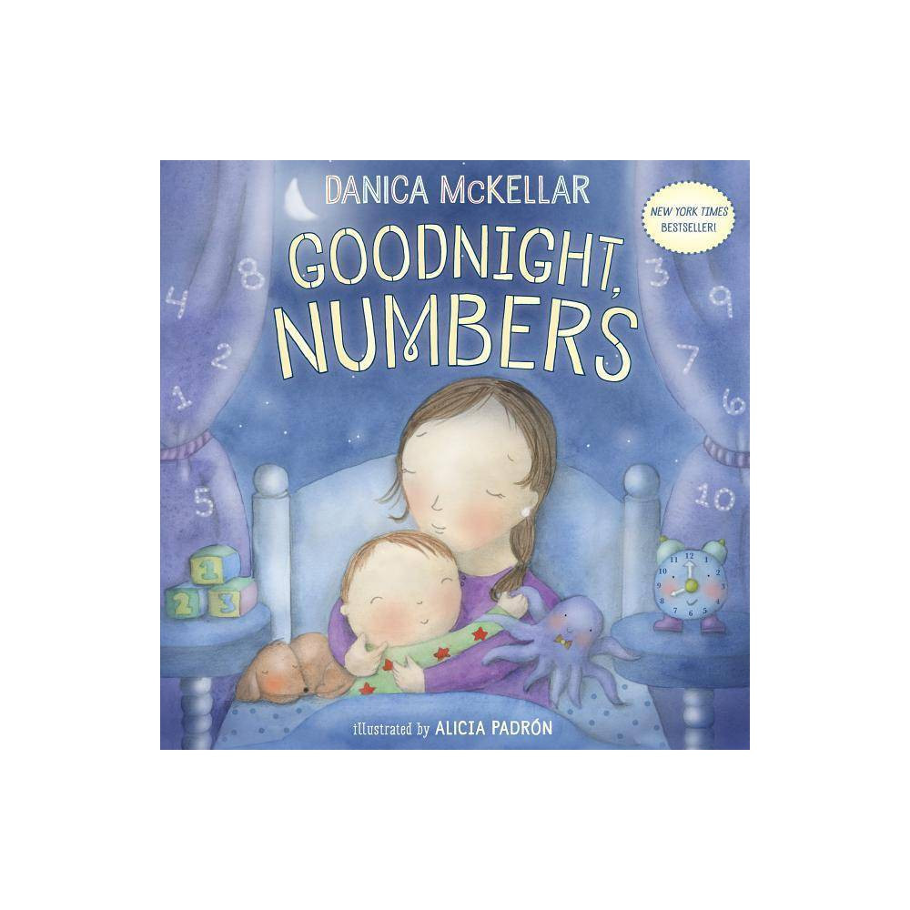Goodnight, Numbers - (McKellar Math) by Danica McKellar (Board Book) | Target