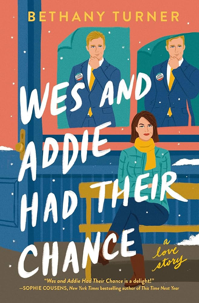 Wes and Addie Had Their Chance: A Love Story | Amazon (US)