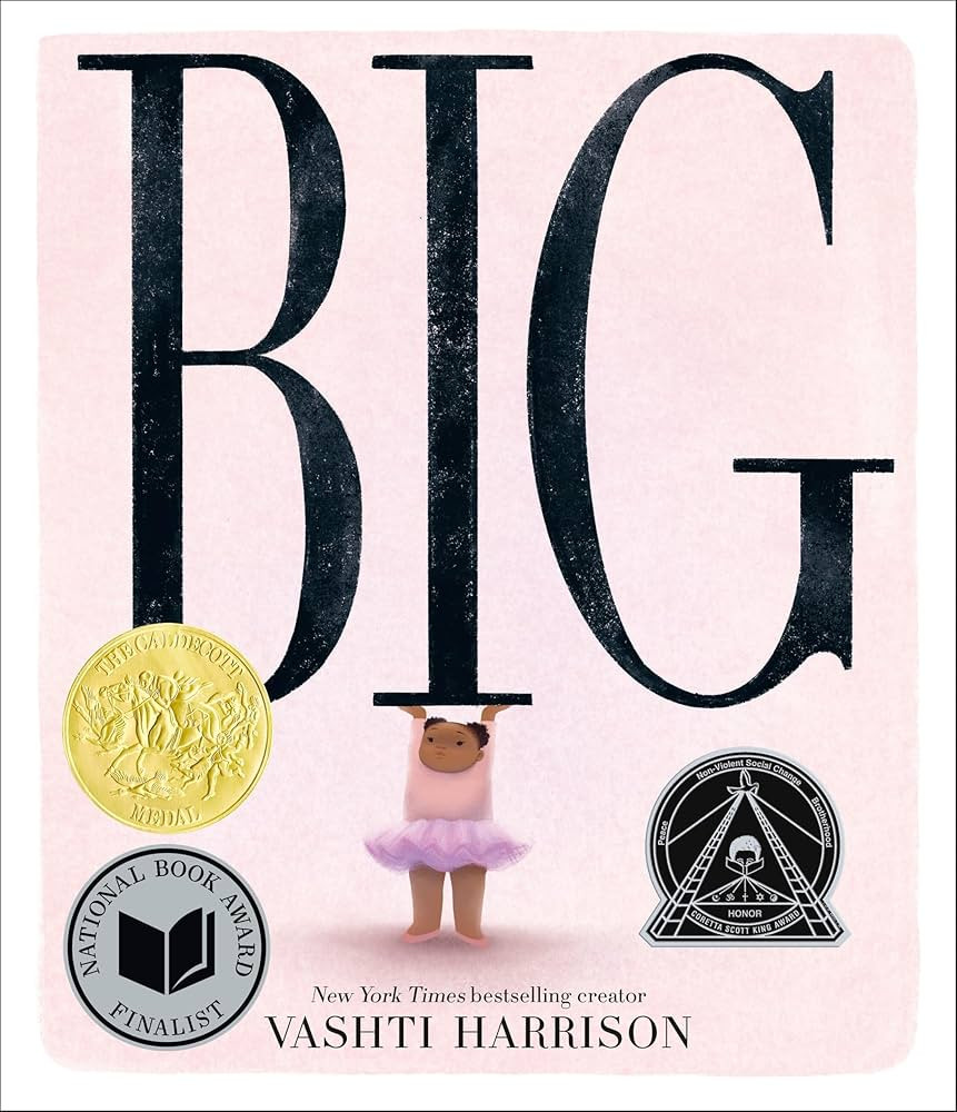 Big (Caldecott Medal Winner & Coretta Scott King Honor Title) | Amazon (US)