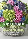 Flower Arranging: The Complete Guide for Beginners     Hardcover – September 16, 2012 | Amazon (US)