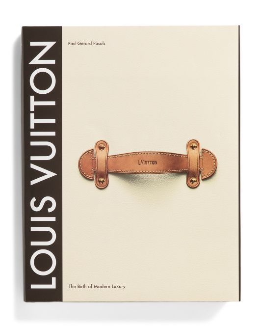 Louis Vuitton The Birth Of Modern Luxury Updated Edition | TJ Maxx