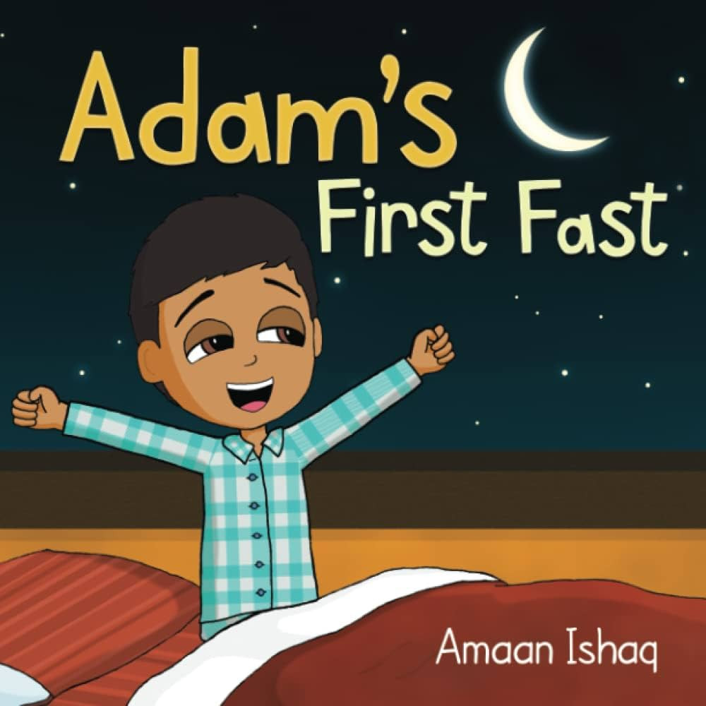 Adam's First Fast: A Children's Book About Ramadan and Zakat | Amazon (US)