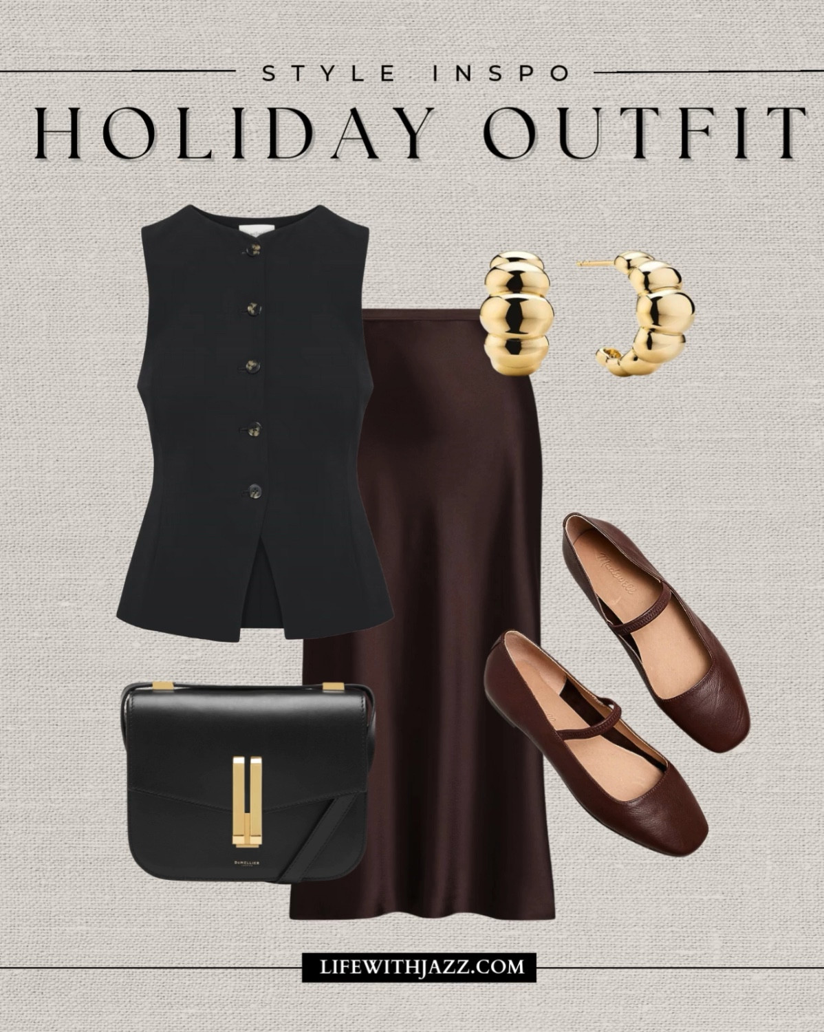 Style inspo: holiday outfit 

Black tailored vest / brown satin skirt / Demellier purse / ballet flats / gold earrings / holiday dinner 

#LTKSeasonal #LTKHoliday #LTKStyleTip