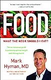 Food: What the Heck Should I Eat? (The Dr. Hyman Library, 7)     Hardcover – February 27, 2018 | Amazon (US)