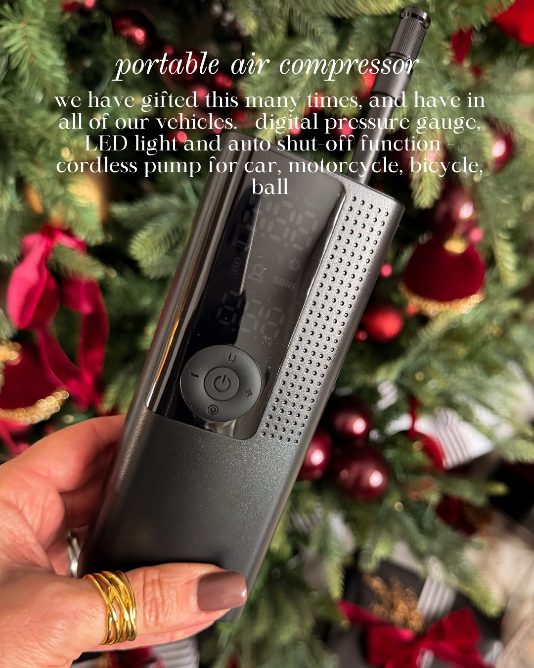 PORTABLE AIR COMPRESSOR — COMPACT, POWERFUL, AND A MUST-HAVE!

We have gifted this many times and keep one in all of our vehicles. Digital pressure gauge, LED light, and auto shut-off function. Cordless pump for car, motorcycle, bicycle, and sports balls.

#Amazon #TheHillaryStyle #PortableAirCompressor #CarEssentials #EmergencyPrep #GiftForHim #StockingStuffers #RoadTripEssentials #AutoTools #PracticalGifts 

 #LTKGiftGuide #LTKSeasonal #LTKOver40