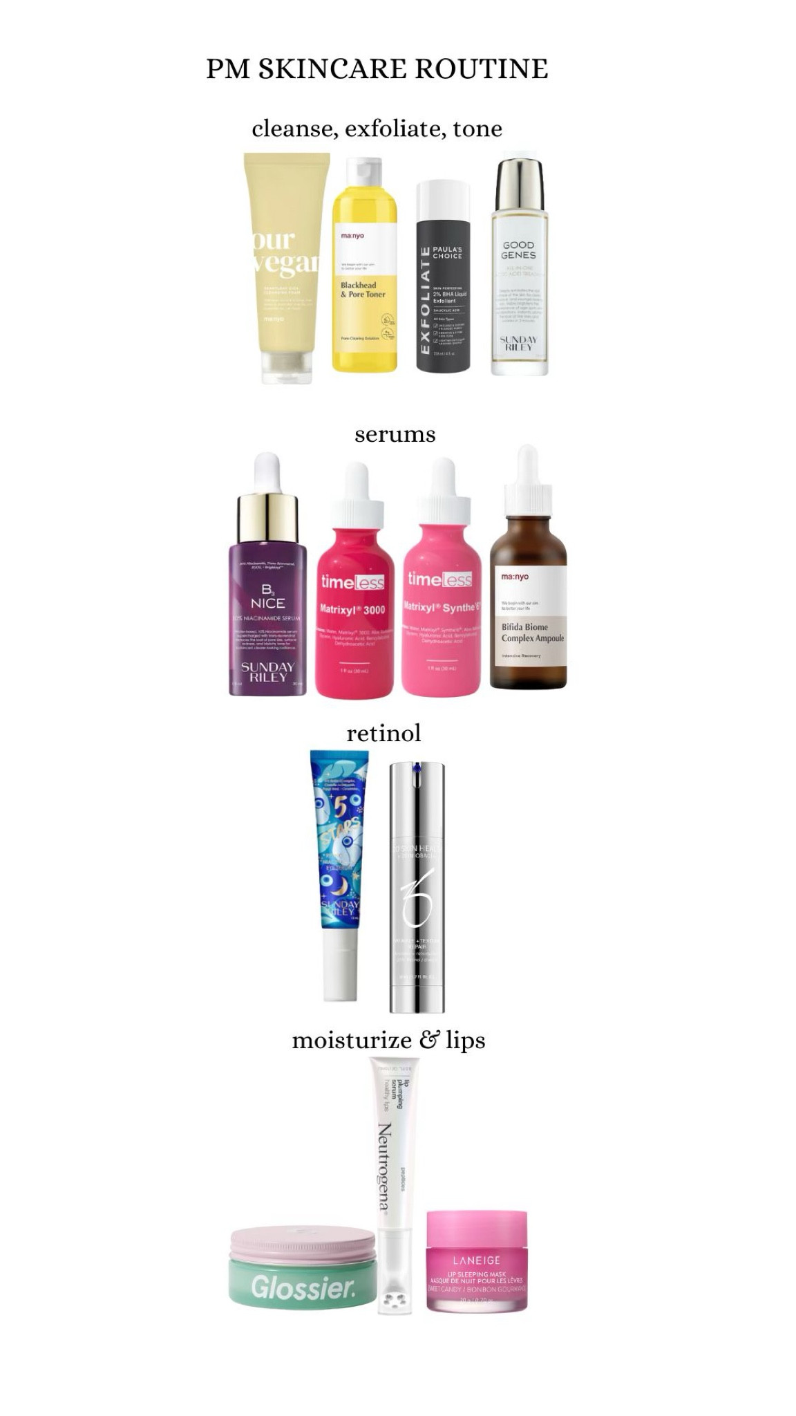 My PM skincare routine! 

System is in the order of the picture. This one takes me about five minutes. 

AM is posted on my page 

#LTKbeauty